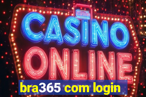 bra365 com login